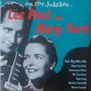 CD - Les Paul & Mary Ford - On The Jukebox