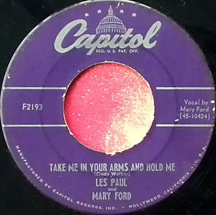 Les Paul & Mary Ford / Les Paul - Take Me In Your Arms And Hold Me / Meet Mister Callaghan