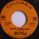 7inch Vinyl Single - Les Paul & Mary Ford - Move Along Baby / Gentle Is Your Love