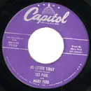 7inch Vinyl Single - Les Paul & Mary Ford - No Letter Today
