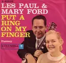 7inch Vinyl Single - Les Paul & Mary Ford - Put A Ring On My Finger