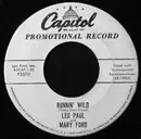 7inch Vinyl Single - Les Paul & Mary Ford - Runnin' Wild