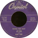 7inch Vinyl Single - Les Paul & Mary Ford - Whither Thou Goest / Mandolino