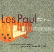 Les Paul & Mary Ford - The Best Of The Capitol Masters: 90th Birthday Edition