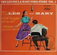 Les Paul & Mary Ford - The Les Paul & Mary Ford Story Vol. 2
