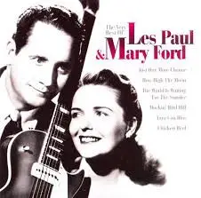 Les Paul & Mary Ford - The Very Best Of