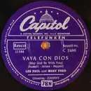 Schellack - Les Paul & Mary Ford - Vaya Con Dios / Johnny