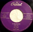7inch Vinyl Single - Les Paul & Mary Ford - Cimarron (Roll On) / San Antonio Rose