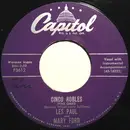 7inch Vinyl Single - Les Paul & Mary Ford - Cinco Robles (Five Oaks) - Narrow Type