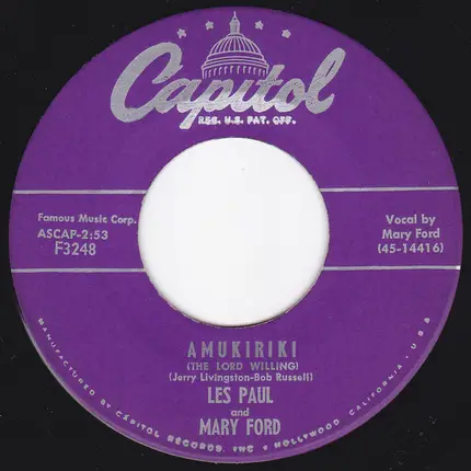Les Paul & Mary Ford - Amukiriki (The Lord Willing) / Magic Melody