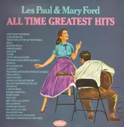 Double LP - Les Paul & Mary Ford - All Time Greatest Hits