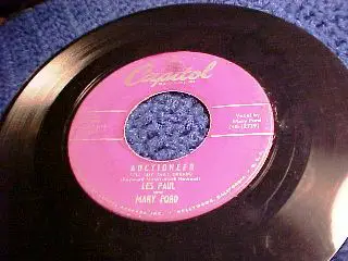 Les Paul & Mary Ford - Auctioneer / I'm A Fool To Care