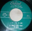 7inch Vinyl Single - Les Paul and Mary Ford - I'm A Fool To Care - No Original Cover