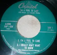 Les Paul and Mary Ford - I'm A Fool To Care