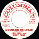 7inch Vinyl Single - Les Paul & Mary Ford - Mountain Railroad
