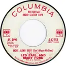 7inch Vinyl Single - Les Paul & Mary Ford - Move Along Baby / Gentle Is Your Love