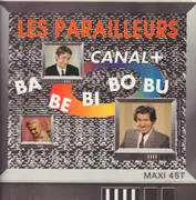 12inch Vinyl Single - Les Parailleurs - Ba Be Bi Bo Bu