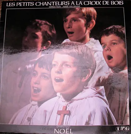 Les Petits Chanteurs A La Croix De Bois - Les Petits Chanteurs A La Croix De Bois Chantent Noël