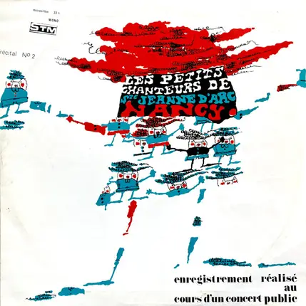 Les Petits Chanteurs De Sainte-Jeanne D'Arc de Nancy - Récital N°2