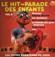 Les Petits Chanteurs Du Rock - Le Hit-Parade Des Enfants Vol. 4