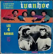 Les Quatre Barbus - Ivanhoé