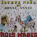 LP - Les Rois Mages - Joyeux Noël Et Bonne Annee