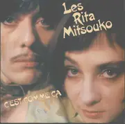 7inch Vinyl Single - Les Rita Mitsouko - C'Est Comme Ça