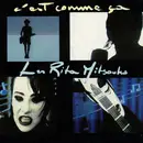 7inch Vinyl Single - Les Rita Mitsouko - C'est Comme Ça