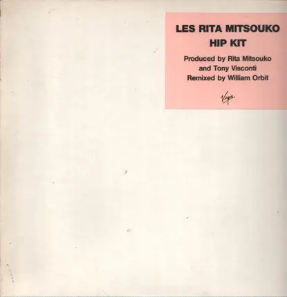 Les Rita Mitsouko - Hip Kit (William Orbit Remix)