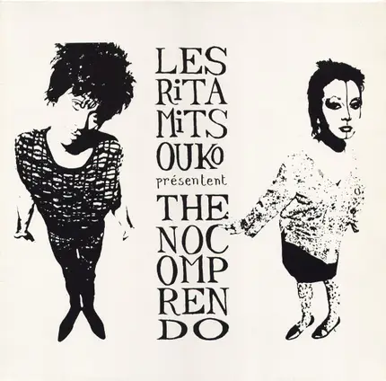 Les Rita Mitsouko - The No Comprendo