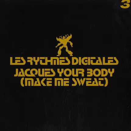 Les Rythmes Digitales - Jacques Your Body (Make Me Sweat) 3