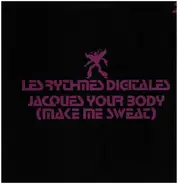Les Rythmes Digitales - Jacques Your Body (Make Me Sweat) (Part 2)