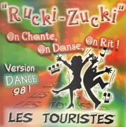 12inch Vinyl Single - Les Touristes - Rucki-Zucki (On chante, On Danse, On Rit)