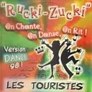 12inch Vinyl Single - Les Touristes - Rucki-Zucki (On chante, On Danse, On Rit)