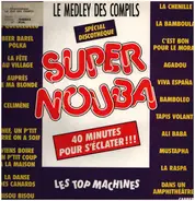 Les Tops Machines - Super Nouba