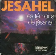 Les Témoins De Jésahel - Jesahel