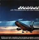 LP - Les Troubadours De L'Eau Noire - Evasions