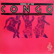 LP - Les Troubadours Du Roi Baudouin - Songs Of The Congo