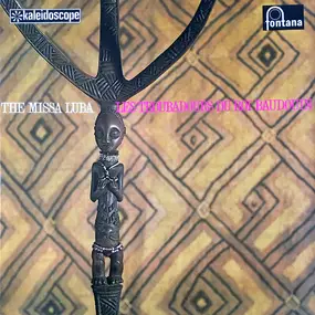 Les Troubadours du Roi Baudouin - The Missa Luba