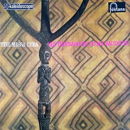 Les Troubadours Du Roi Baudouin - The Missa Luba