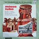 LP - Les Troubadours Du Roi Baudouin - Missa Luba - Mono