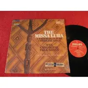 LP - Les Troubadours Du Roi Baudouin - The Missa Luba And Congolese Folksongs