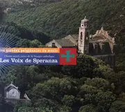CD - Les Voix De Speranza - Chants Sacrés Corses De La Liturgie Catholique - Digipak