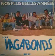 12inch Vinyl Single - Les Vagabonds - Nos Plus Belles Années