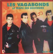 Les Vagabonds - Le Temps Des Souvenirs