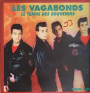 Les Vagabonds - Le Temps Des Souvenirs