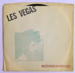 Les Vegas - Water World / Dark Angel