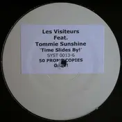Les Visiteurs - Time Slides By!