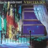 7inch Vinyl Single - Les Visiteurs - Tout Le Monde Ment