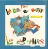 12inch Vinyl Single - Les Zappeurs - Tout Le Corps Qui Bouge